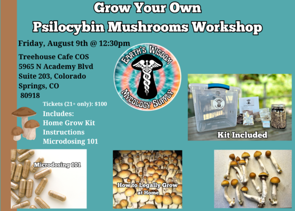 Grow Your Own Psilocybin Mushroom Workshop, Colorado Springs